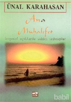 Picture of Ana Muhalefet İmgesel Açıklarda Sahici Izdıraplar