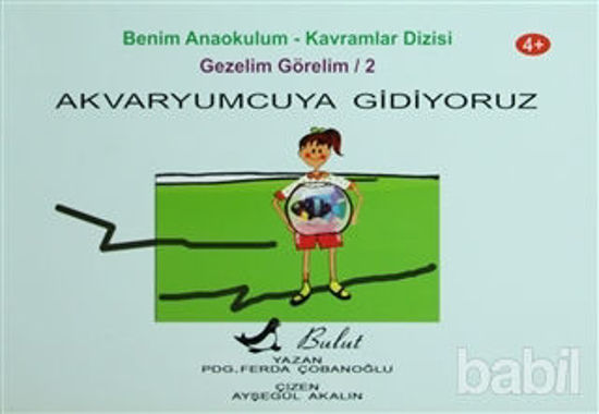 Picture of Akvaryumcuya Gidiyoruz