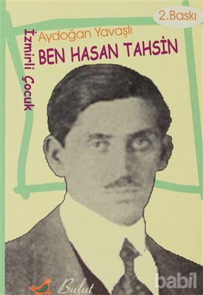 Picture of Ben Hasan Tahsin  (İzmirli Çocuk)