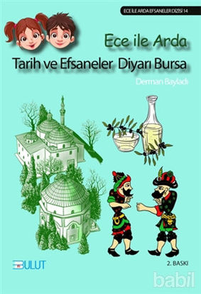 Picture of Tarih ve Efsaneler Diyarı Bursa