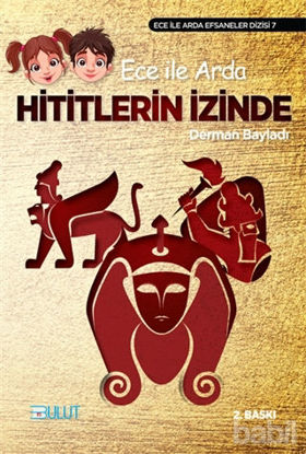 Picture of Ece ile Arda Hititlerin İzinde