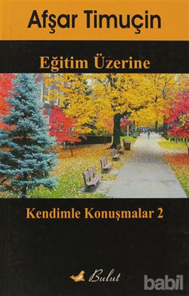 Picture of Eğitim Üzerine Kendimle Konuşmalar 2