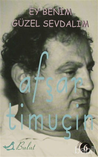 Picture of Ey Benim Güzel Sevdalım