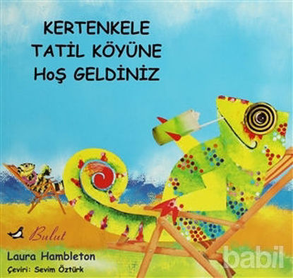 Picture of Kertenkele Tatil Köyüne Hoş Geldiniz