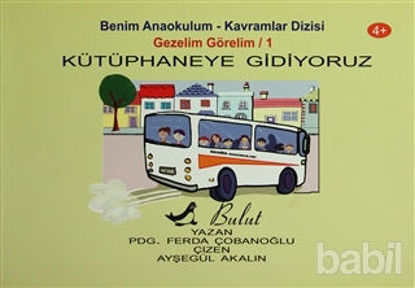 Picture of Kütüphaneye Gidiyoruz