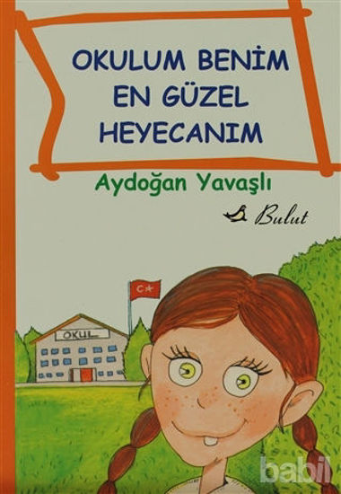 Picture of Okulum Benim En Güzel Heyecanım
