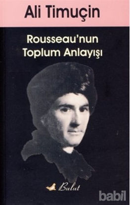 Picture of Rousseau’nun Toplum Anlayışı