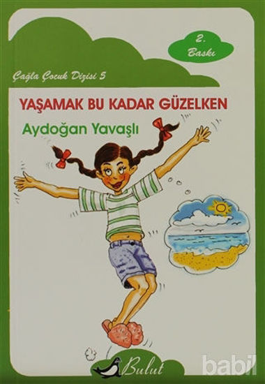 Picture of Yaşamak Bu Kadar Güzelken