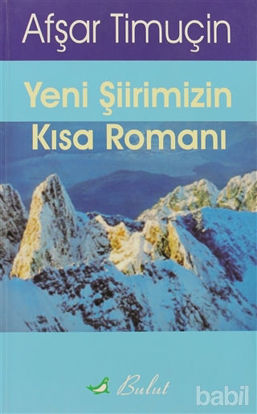 Picture of Yeni Şiirimizin Kısa Romanı