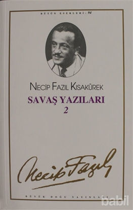 Picture of Savaş Yazıları 2 : 94 - Necip Fazıl Bütün Eserleri