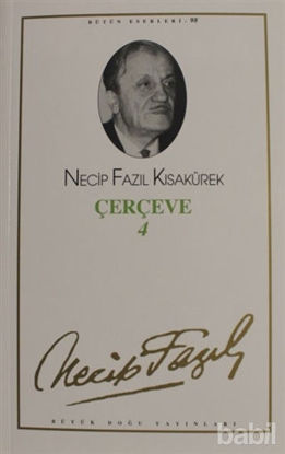 Picture of Çerçeve 4 : 80 - Necip Fazıl Bütün Eserleri