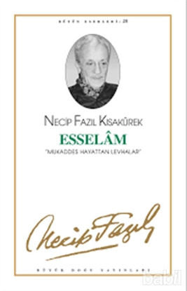 Picture of Esselam : 25 - Necip Fazıl Bütün Eserleri