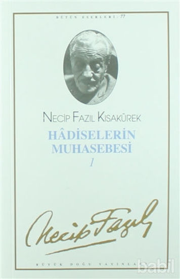 Picture of Hadiselerin Muhasebesi 1 : 66 - Necip Fazıl Bütün Eserleri