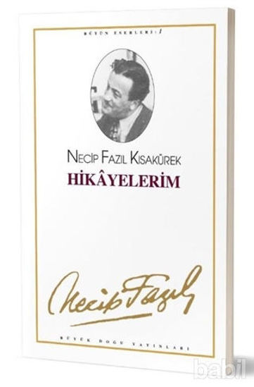 Picture of Hikayelerim : 1 - Necip Fazıl Bütün Eserleri