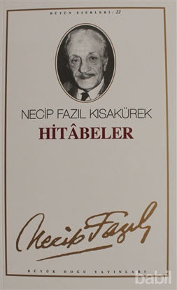 Picture of Hitabeler : 21 - Necip Fazıl Bütün Eserleri