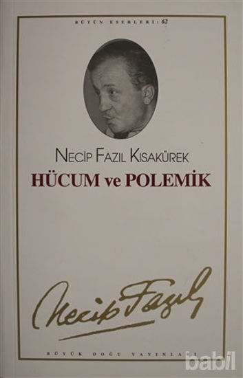 Picture of Hücum ve Polemik : 62 - Necip Fazıl Bütün Eserleri