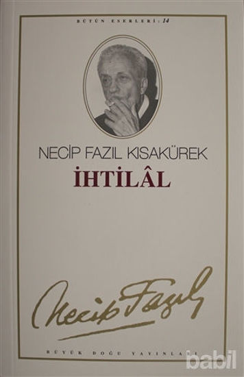 Picture of İhtilal : 14 - Necip Fazıl Bütün Eserleri