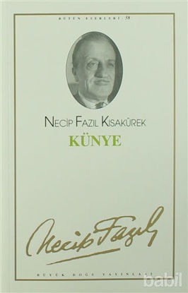 Picture of Künye : 49 - Necip Fazıl Bütün Eserleri
