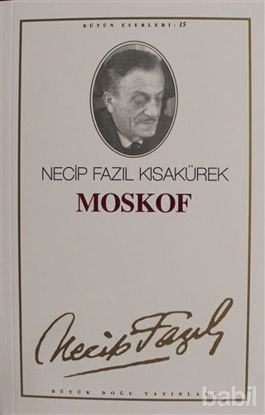 Picture of Moskof : 15 - Necip Fazıl Bütün Eserleri