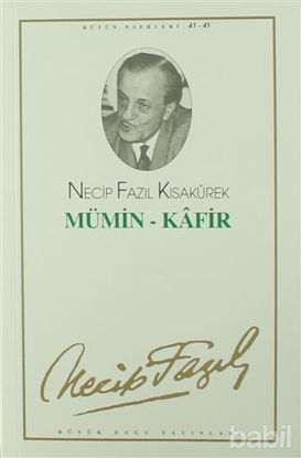Picture of Mümin - Kafir : 37 - Necip Fazıl Bütün Eserleri
