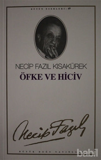 Picture of Öfke ve Hiciv : 41 - Necip Fazıl Bütün Eserleri