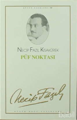 Picture of Püf Noktası : 57 - Necip Fazıl Bütün Eserleri