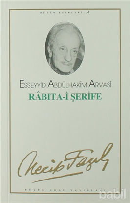 Picture of Rabıta-i Şerife : 47 - Necip Fazıl Bütün Eserleri