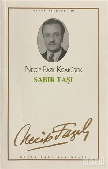 Picture of Sabır Taşı : 42 - Necip Fazıl Bütün Eserleri
