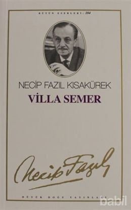 Picture of Villa Semer : 85 - Necip Fazıl Bütün Eserleri