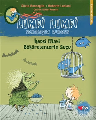 Picture of Lumpi Lumpi Arkadaşım Ejderha - Hepsi Mavi Böğürtlenlerin Suçu