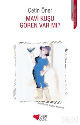 Picture of Mavi Kuşu Gören Var Mı?