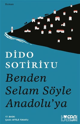 Picture of Benden Selam Söyle Anadolu’ya