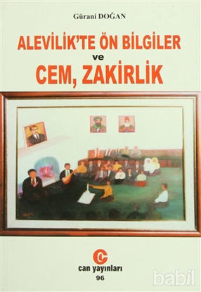 Picture of Alevilik’te Ön Bilgiler ve Cem, Zakirlik