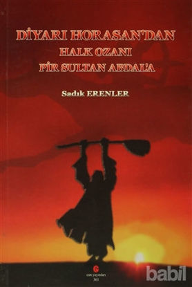 Picture of Diyarı Horasan’dan Halk Ozanı Pir Sultan Abdal’a