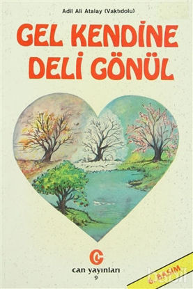 Picture of Gel Kendine Deli Gönül