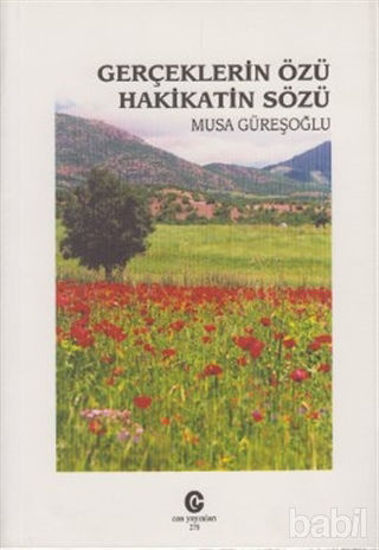 Picture of Gerçeklerin Özü Hakikatin Sözü