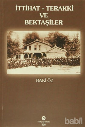 Picture of İttihat - Terakki ve Bektaşiler