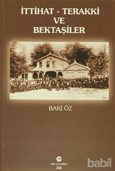 Picture of İttihat - Terakki ve Bektaşiler