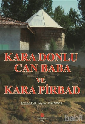 Picture of Kara Donlu Can Baba ve Kara Pirbad