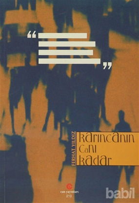 Picture of Karıncanın Canı Kadar