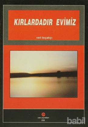 Picture of Kırlardadır Evimiz