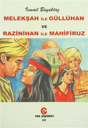 Picture of Melekşah ile Güllühan ve Razinihan ile Mahfiruz