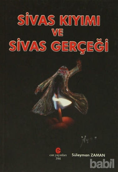 Picture of Sivas Kıyımı ve Sivas Gerçeği