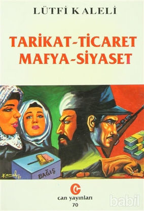 Picture of Tarikat - Ticaret Mafya - Siyaset