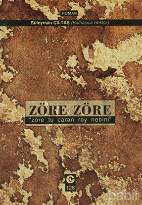 Picture of Zöre Zöre "Zöre Tu Caran Roy Nebini"