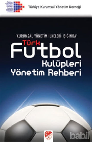Picture of Türk Futbol Kulüpleri Yönetim Rehberi