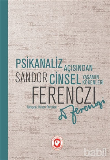 Picture of Psikanaliz Açısından Cinsel Yaşamın Kökenleri