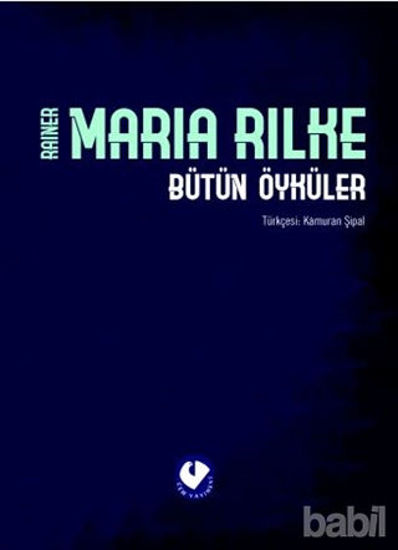 Picture of Bütün Öyküler - Rilke