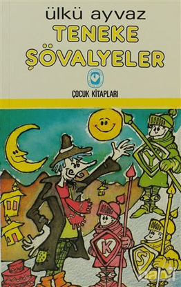 Picture of Teneke Şövalyeler