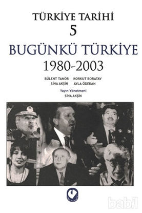 Picture of Türkiye Tarihi 5 Bugünkü Türkiye 1980 - 2003